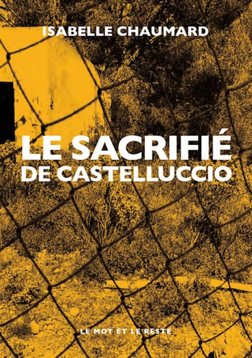 Couverture ebook de Le Sacrifié de Castelluccio, de Isabelle CHAUMARD