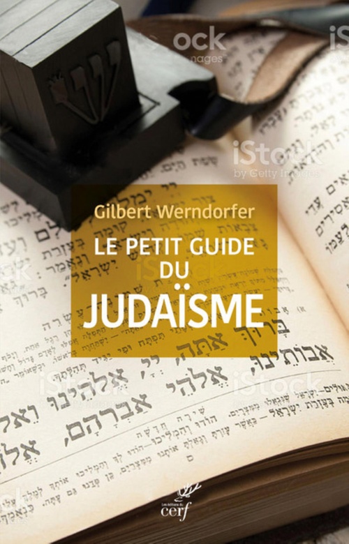 ebook cover of LE PETIT GUIDE DU JUDAÏSME, by Gilbert Werndorfer