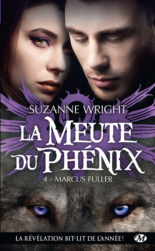 Couverture ebook de La Meute du Phénix, T4 : Marcus Fuller, de Suzanne Wright