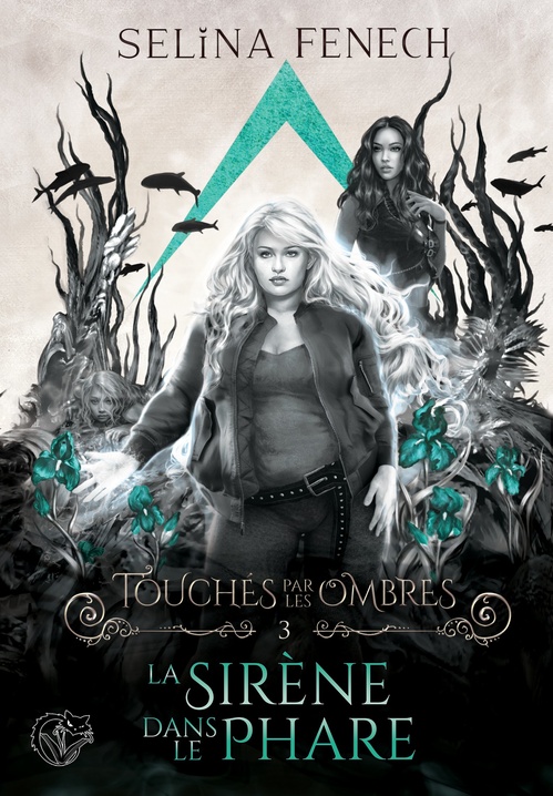 Couverture ebook de Touchés par les Ombres, 3 : La sirène dans le phare, de Selina Fenech