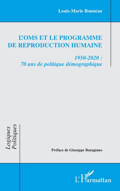 Couverture ebook de L'OMS et le Programme de reproduction humaine, de Louis-Marie Bonneau