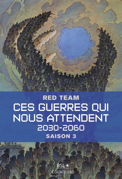 Couverture ebook de Ces guerres qui nous attendent - Saison 3, de Red Team