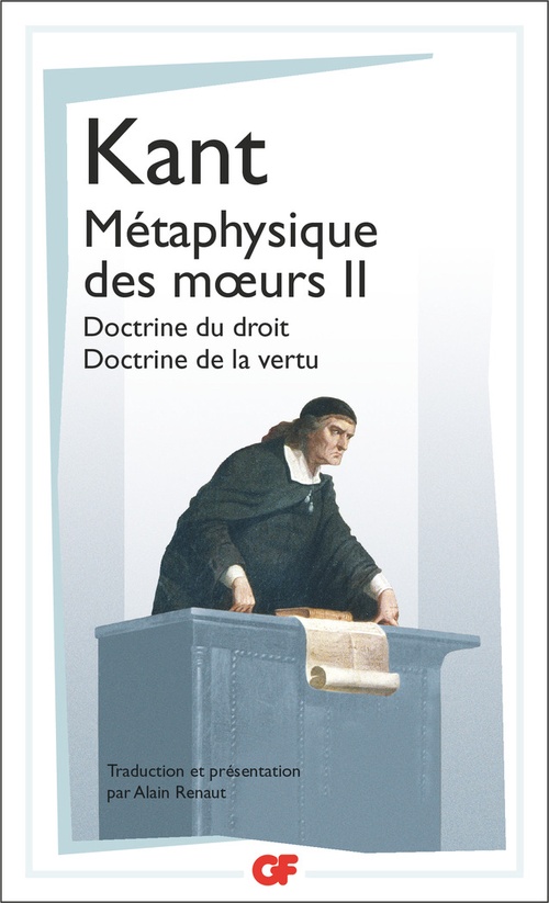 ebook cover of Métaphysique des moeurs (Tome 2) - Doctrine du droit - Doctrine de la vertu, by Emmanuel Kant