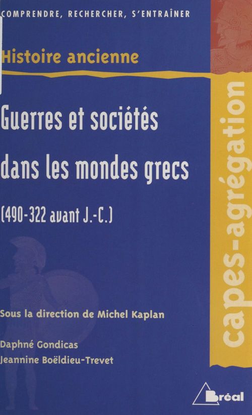 ebook cover of Guerres et sociétés dans les mondes grecs (490-322 av. J.-C.), by Kaplan