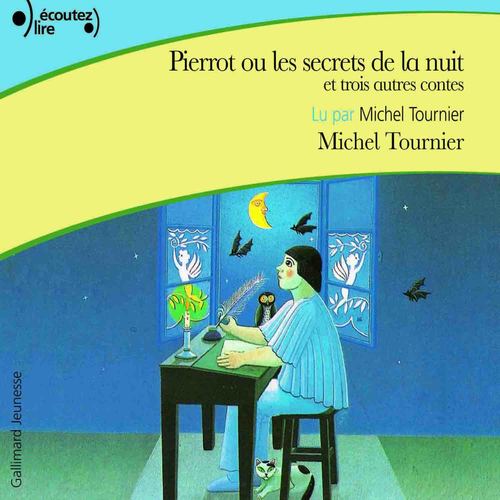 Couverture audiobook de Pierrot ou les secrets de la nuit, et trois autres contes, de Michel Tournier