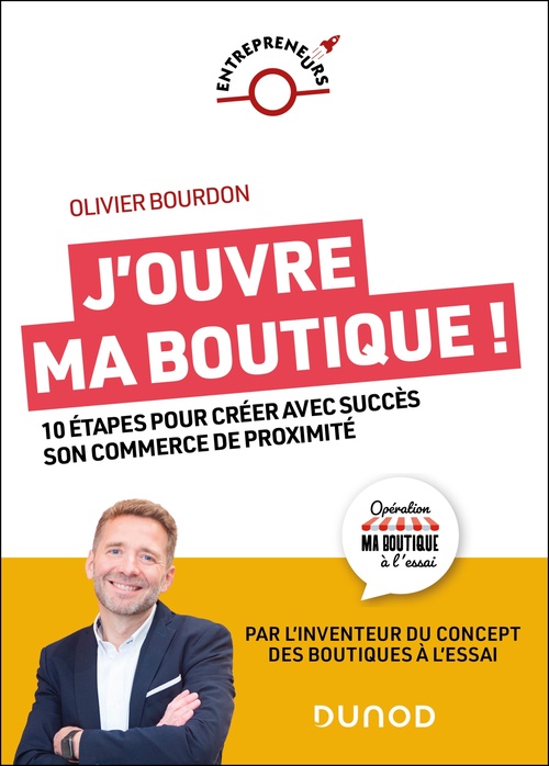 Couverture ebook de J'ouvre ma boutique !, de Olivier Bourdon