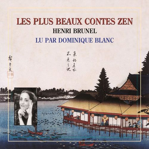 Couverture audiobook de Les plus beaux contes zen (Volume 1), de Henri Brunel