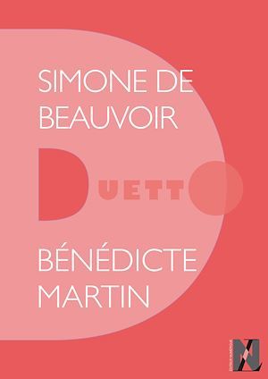 Couverture ebook de Simone de Beauvoir - Duetto, de Benedicte Martin
