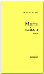 Couverture ebook de Morte saison, de Jean Ferniot