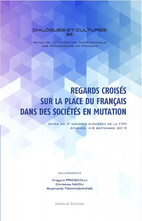 ebook cover of Regards croisés sur la place du français dans des sociétés en mutation, by Christos Nikou, Argyro Proscolli, Sophoklis Tsakagiannis