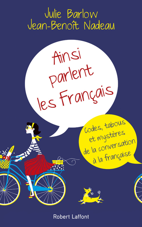 ebook cover of Ainsi parlent les Français, by Julie Barlow, Jean-benoît Nadeau