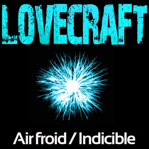 Couverture audiobook de Indicible / Air Froid, de Howard Phillips Lovecraft