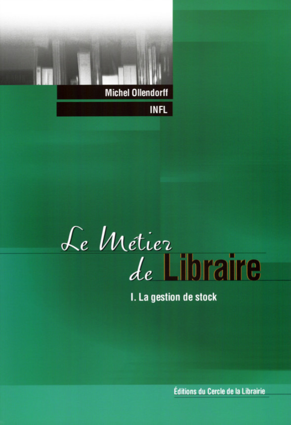 Couverture ebook de Le métier de libraire, de Michel Ollendorff