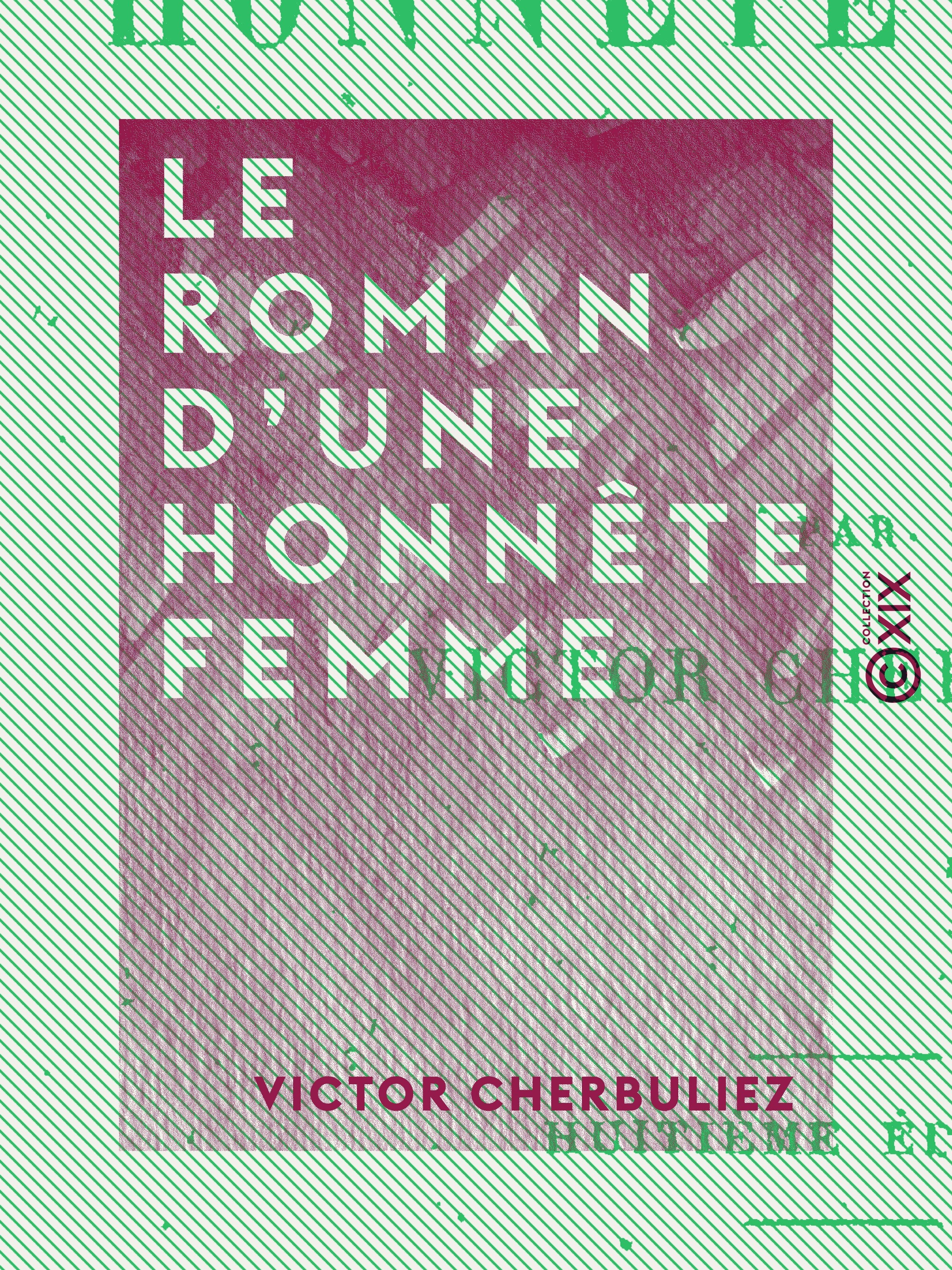Couverture ebook de Le Roman d'une honnête femme, de Victor Cherbuliez