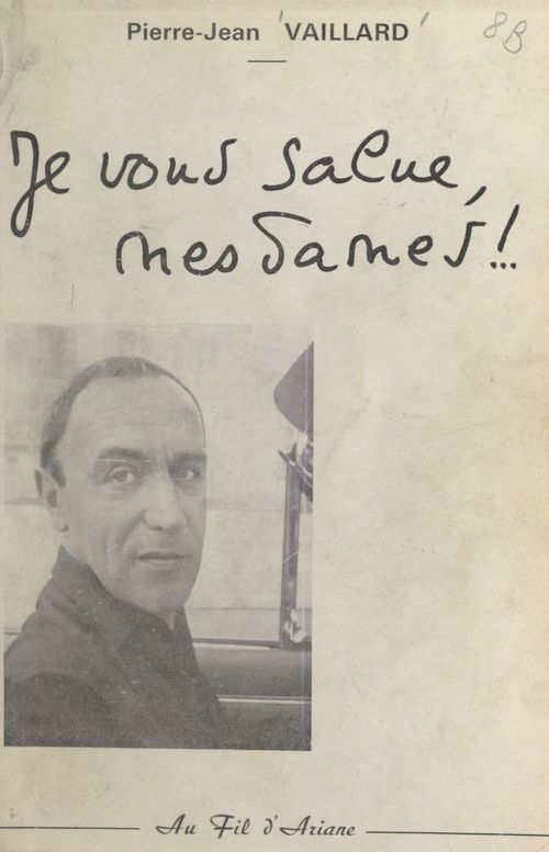 ebook cover of Je vous salue, Mesdames !, by Pierre-Jean Vaillard