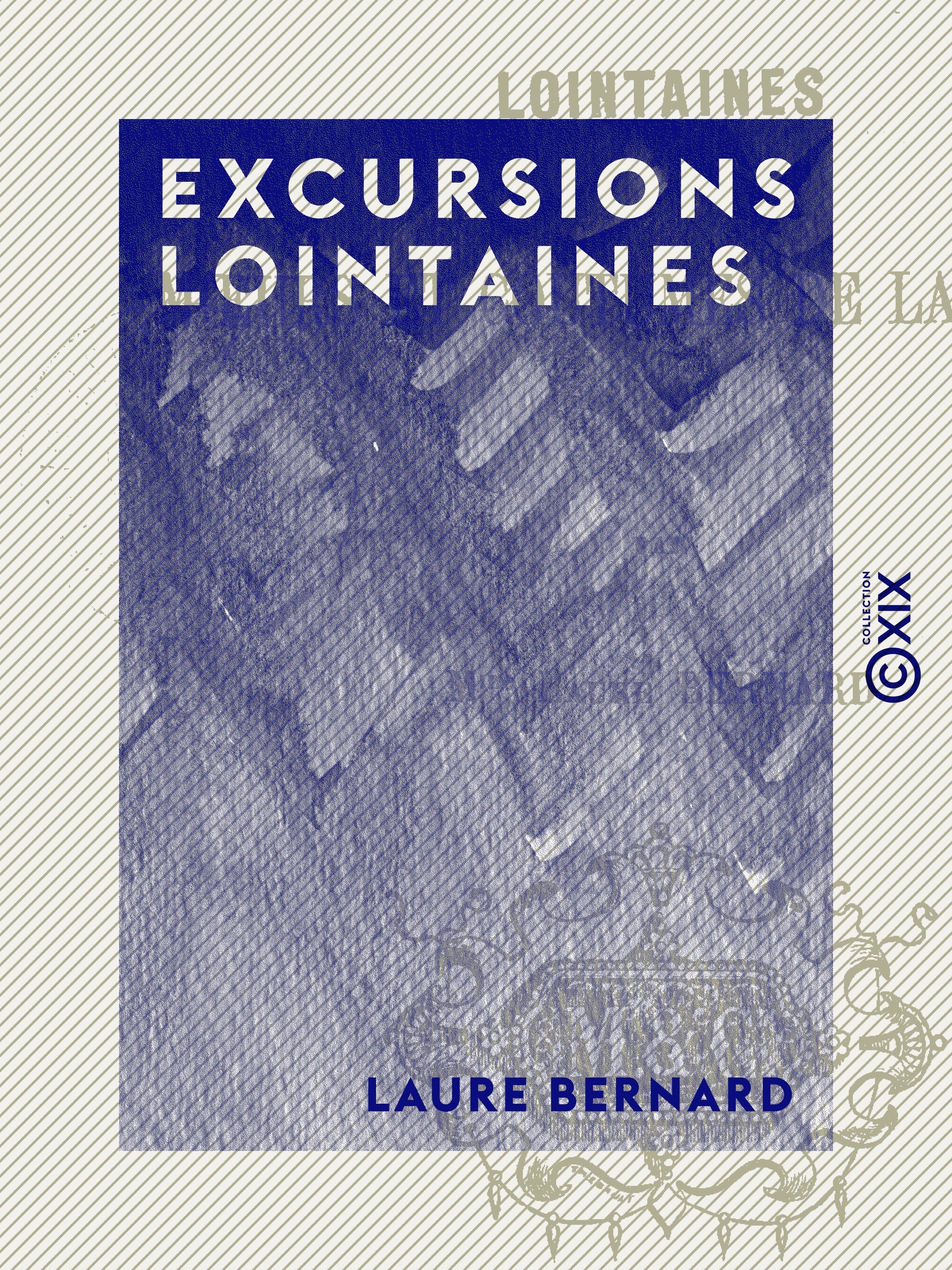 Couverture ebook de Excursions lointaines - Moeurs et coutumes de la Perse, de Laure Bernard