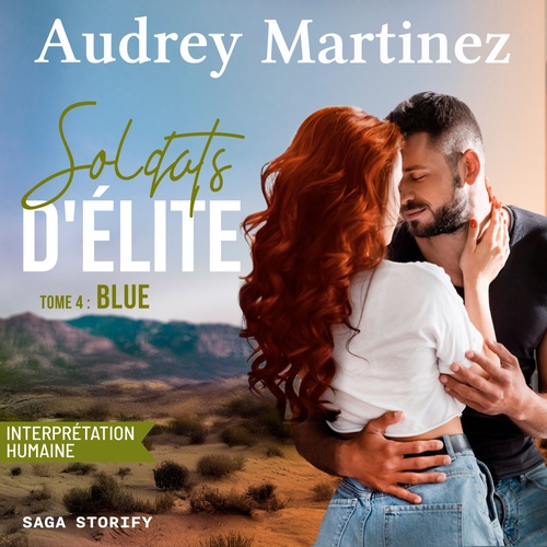audiobook cover of Soldats d´élite, Tome 4 : Blue, by Audrey Martinez