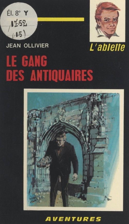 Couverture ebook de Le gang des antiquaires, de Jean Ollivier