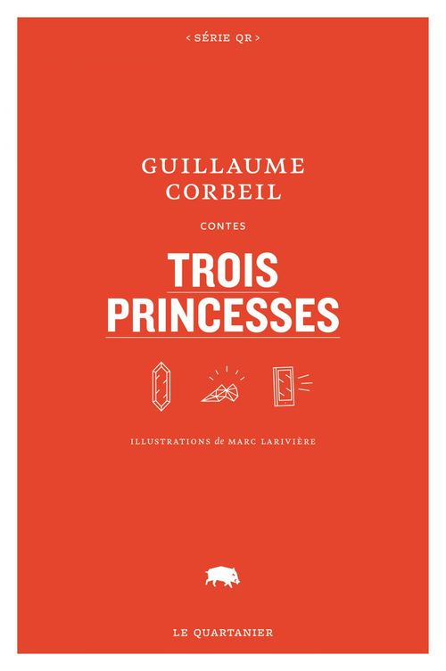 Couverture ebook de Trois princesses, de Guillaume Corbeil