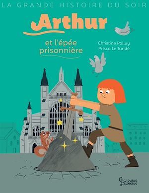 Couverture ebook de Arthur et l'épée prisonnière, de Christine Palluy