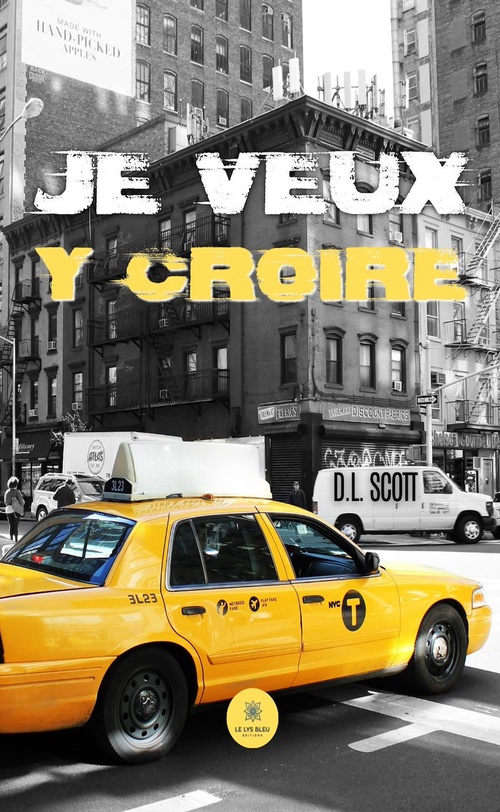 Couverture ebook de Je veux y croire, de D.l. Scott