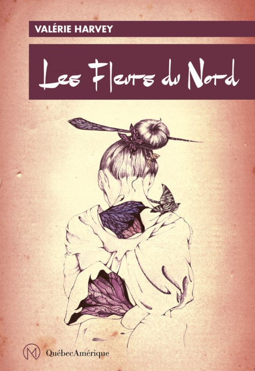 ebook cover of Les Fleurs du Nord, by Valérie Harvey