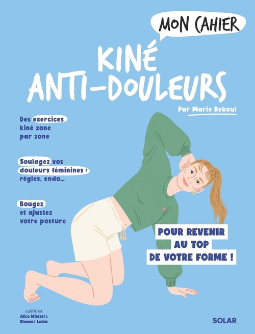 ebook cover of Mon cahier Kiné anti-douleur, by Marie Reboul