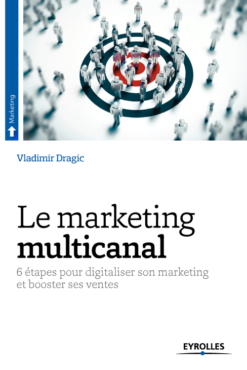 ebook cover of Le marketing multicanal, by Vladimir Dragic