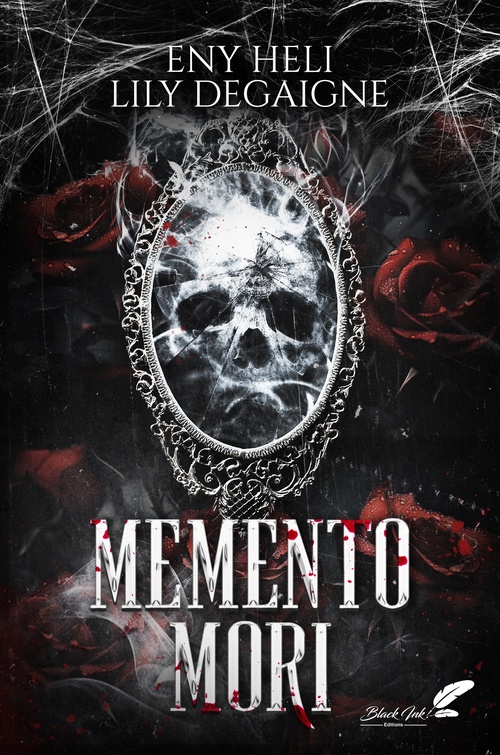 Couverture ebook de Memento mori (dark romance), de Heli Eny, Lily Degaigne