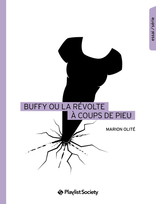 Couverture ebook de Buffy ou la révolte à coups de pieu, de Marion Olité