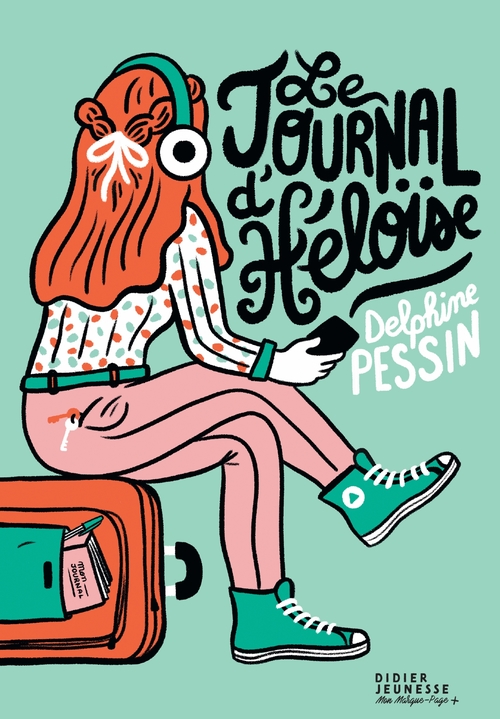 ebook cover of Le Journal d'Héloïse, by Delphine Pessin