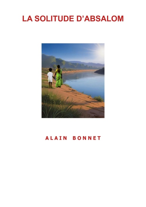 ebook cover of La Solitude d'Absalom, by Alain Bonnet
