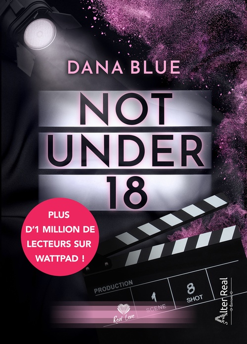 ebook cover of Not Under 18, by Dana Blue