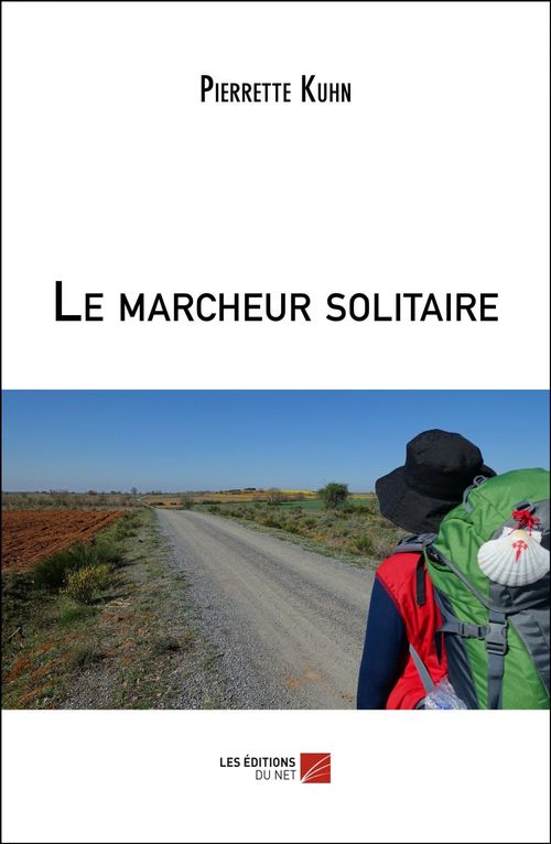 Couverture ebook de Le marcheur solitaire, de Pierrette Kuhn