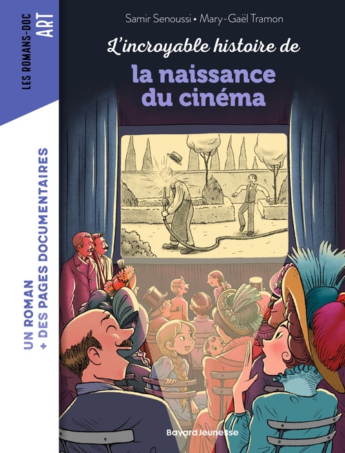 ebook cover of L'incroyable histoire de la naissance du cinéma, by Samir Senoussi