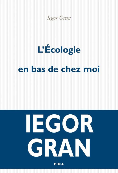 ebook cover of L'écologie en bas de chez moi, by Iegor Gran