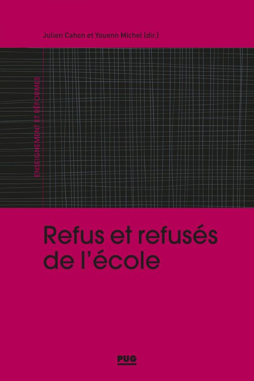 Couverture ebook de Refus et refusés d'école, de Collectif, Julien Cahon, Youenn Michel
