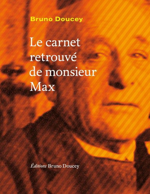 ebook cover of Le carnet retrouvé de monsieur Max, by Bruno Doucey