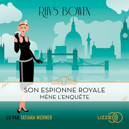 Couverture audiobook de Son espionne royale mène l'enquête - Tome 1, de Rhys Bowen