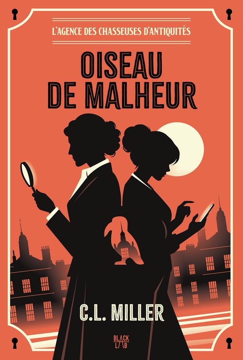 Couverture ebook de L'Agence des chasseuses d'antiquités - tome 1, de C. L. Miller