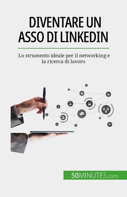 Couverture ebook de Diventare un asso di LinkedIn, de Maïllys Charlier, Sara Rossi