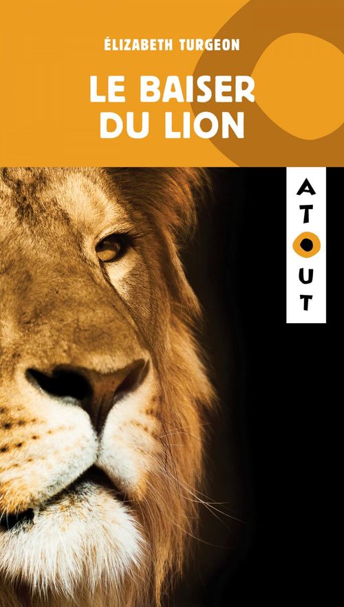 Couverture ebook de Le Baiser du lion, de Turgeon Elizabeth