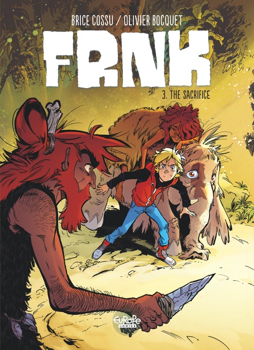 ebook cover of FRNK - Volume 3 - The Sacrifice, by Olivier Bocquet