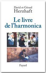 Couverture ebook de Le livre de l'harmonica, de David Herzhaft, Gérard Herzhaft