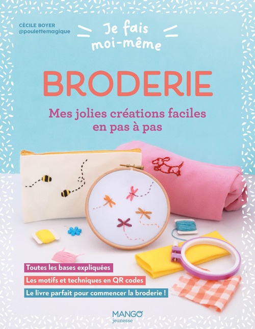 Couverture ebook de Je fais moi-même : Broderie, de Poulette Magique