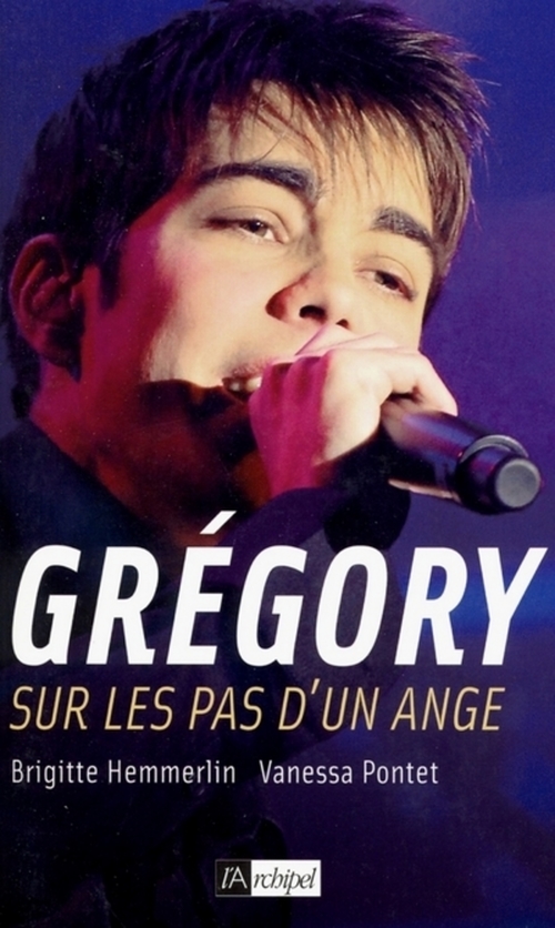 Couverture ebook de Grégory - Sur les pas d'un ange, de Brigitte Hemmerlin, Vanessa Pontet