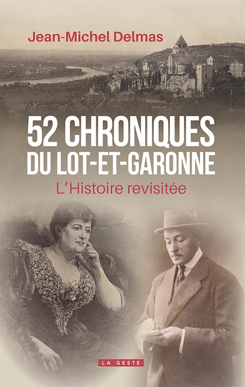 Couverture ebook de 52 chroniques en Lot-et-Garonne, de Jean-Michel Delmas