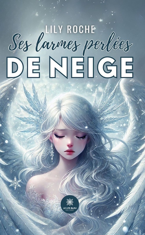 ebook cover of Ses larmes perlées de neige, by Lily Roche