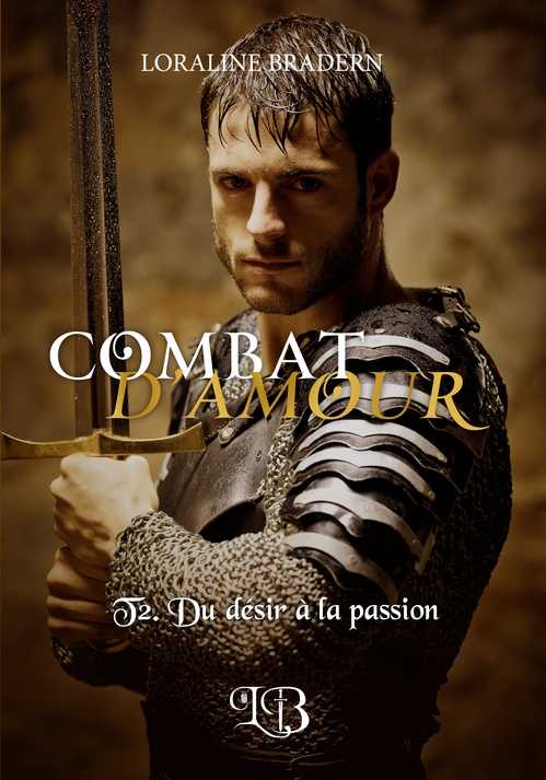 ebook cover of COMBAT D'AMOUR, by Loraline BRADERN