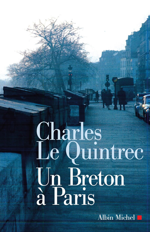 Couverture ebook de Un Breton à Paris, de Charles Le quintrec